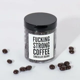 F*cking Strong Coffee Chocolate Beans Gift Ideas For Moms Wh