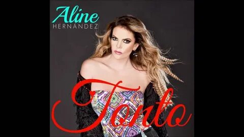 Aline Hernández - Tonto (Audio Oficial) - YouTube