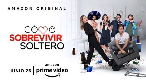 Cómo Sobrevivir Soltero (2020): ratings and release dates fo