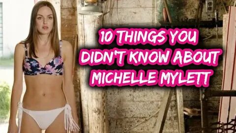 Top 10 Things You Didn’t Know about Michelle Mylett Mediagli