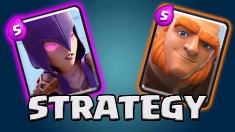 Games Clash Of Royale_Strategy the Giant and the Witch - You