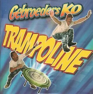 Gebroeders Ko - Trampoline (2005, CD) Discogs