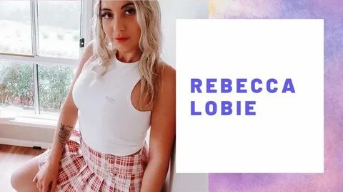 Rebecca Lobie Kimdir? Boyu Yaşı Sevgilisi ve Fotoğrafları