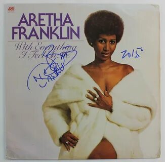 Lot Detail - Aretha Franklin Signed "With Everything I Feel In Life.