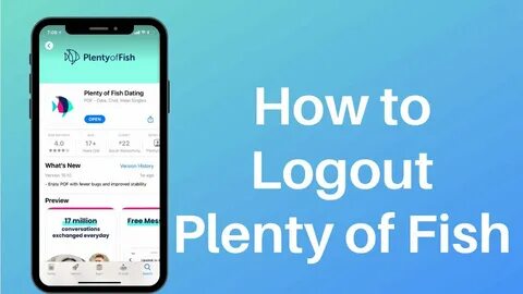 How to Log Out of PoF Profile Plenty of Fish Logout Mobile A