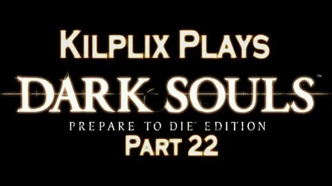 Kilplix Plays Dark Souls 2 #22 - Rage Chariot - YouTube