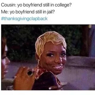 Pin by 💎 B. 💎 on clapbacks Thanksgiving clapback, Jail, Meme