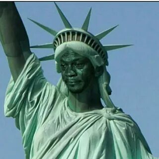 Statue of Liberty crying Jordan Memes - Imgflip