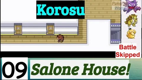 Pokemon Korosu Part 9 PokeFan Exploring Salone House GBA Rom