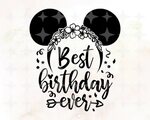 Best Birthday Ever SVG Disney Birthday SVG Magic Kingdom Ets