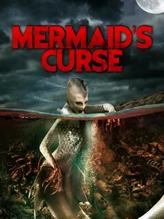 Watch 'Mermaid's Curse' on Amazon Prime Video UK - NewOnAmzP