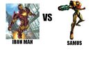Iron Man vs. Samus Aran Hey guys. Gonna try something new.. 