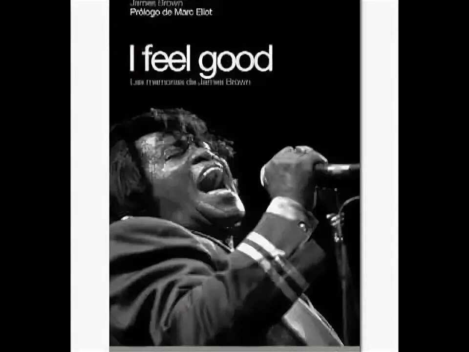 James Brown I Feel Good mix 2 - YouTube