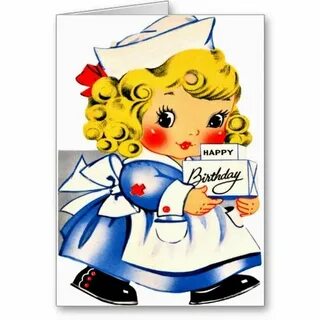 Little Girl Nurse - Retro Happy Birthday Retro happy birthda