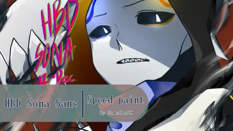 HBD Sona Sans Speedpaint Underpain - YouTube