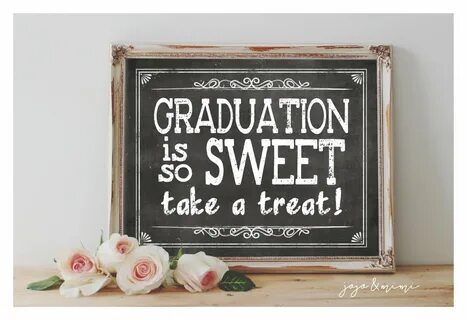 Instant 'Graduation is so Sweet take a treat' Etsy