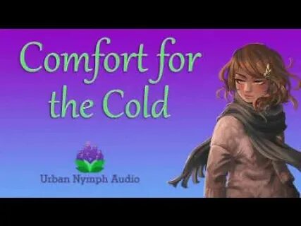 Myth-Alignment: Comfort for the Cold (Warming You Up) audio 