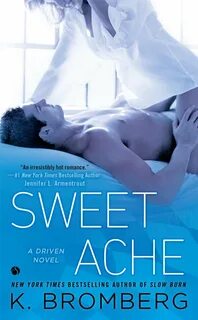 Give Me Books: Review - Sweet Ache by K. Bromberg