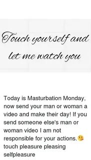Pouch Yourself and Let Me Watch You Today Is Masturbation Mo
