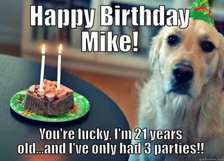 Happy Birthday Mike Funny - Best Happy Birthday Wishes