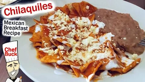 Easy Chilaquiles Recipe - My Favorite Mexican Breakfast - Yo