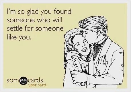 Pin by Heather L on Cheating Spouse Ecards funny, Funny quot