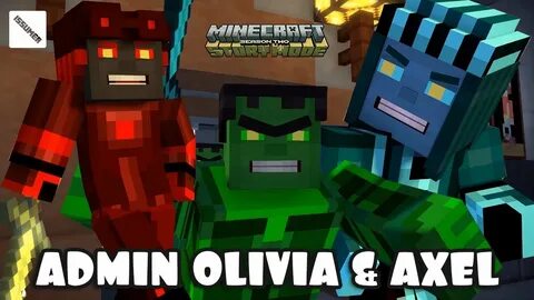 NEW EVIL ADMIN FAMILY: OLIVIA & AXEL! Minecraft Story Mode S