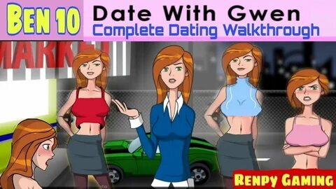 Ben Date with Gwen Walkthrough Ben 10 Dating Simulator Simul