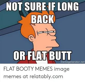 🐣 25+ Best Memes About Flat Butt Flat Butt Memes