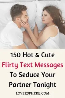 100 Hot Tricks to Seduce Your Partner