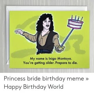 🐣 25+ Best Memes About Princess Bride Birthday Princess Brid