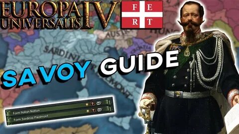 EU4 1.31 Savoy Guide - The Most Historical Way to Form Italy