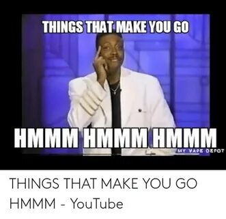 🐣 25+ Best Memes About Things That Make You Go Hmmm Meme Thi