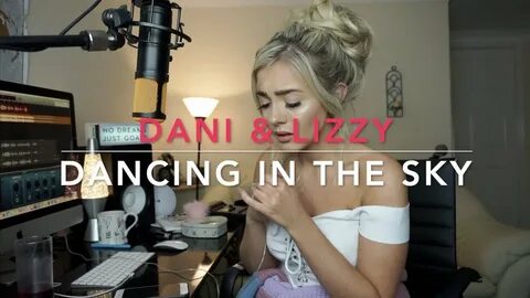 Dani & Lizzy - Dancing In The Sky Cover 🙏 Chords - Chordify