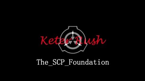 SCP シ リ-ズ)Keter_Rush!! - YouTube