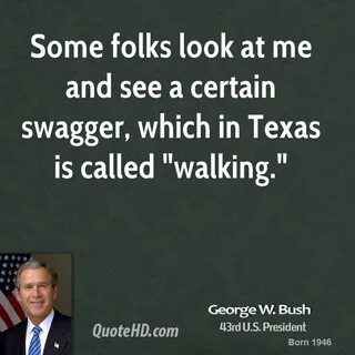 George W Bush Dumb Quotes. QuotesGram
