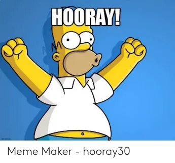 HOORAY! 6 Meme Maker - Hooray30 Meme on ME.ME