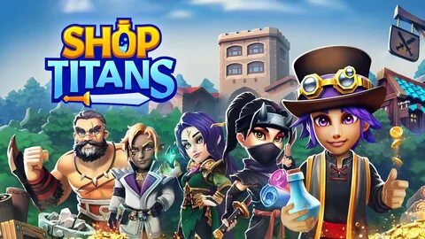 Shop Titans On the Horizon Update.