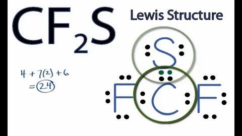 CF2S Lewis Structure: How to Draw the Lewis Structure for CF