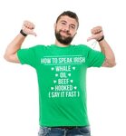 Как говорить ирландский футболка Смешные День Святого Патрик