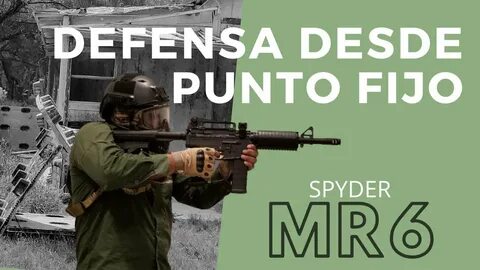 Defensa desde punto fijo Spyder MR6 - YouTube