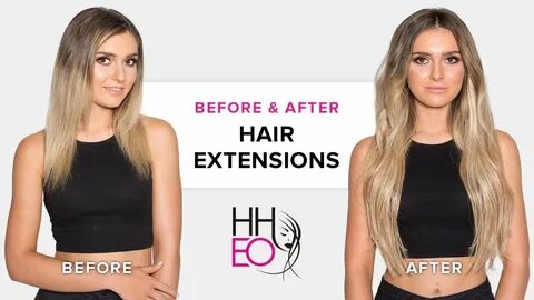 Before and After Hair Extensions by HHEO - YouTube