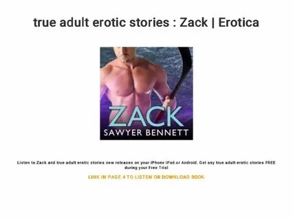 true adult erotic stories : Zack Erotica