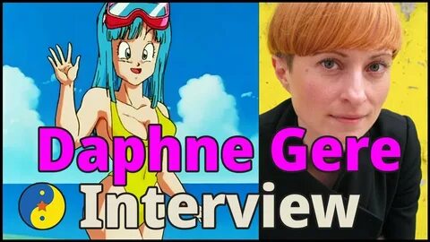 Daphne Gere Interview - Voice of Maron in Dragon Ball Z - Yo