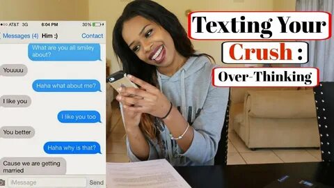 TEXTING YOUR CRUSH for the first time - YouTube