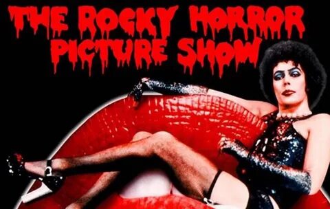 THE ROCKY HORROR PICTURE SHOW 45th ANNIVERSARY WITH SPECIAL 