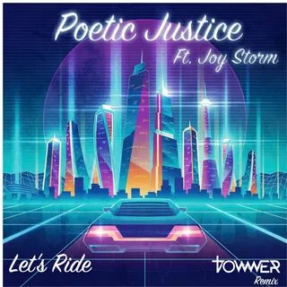 Poetic Justice, Joy Storm альбом Let’s Ride слушать онлайн б