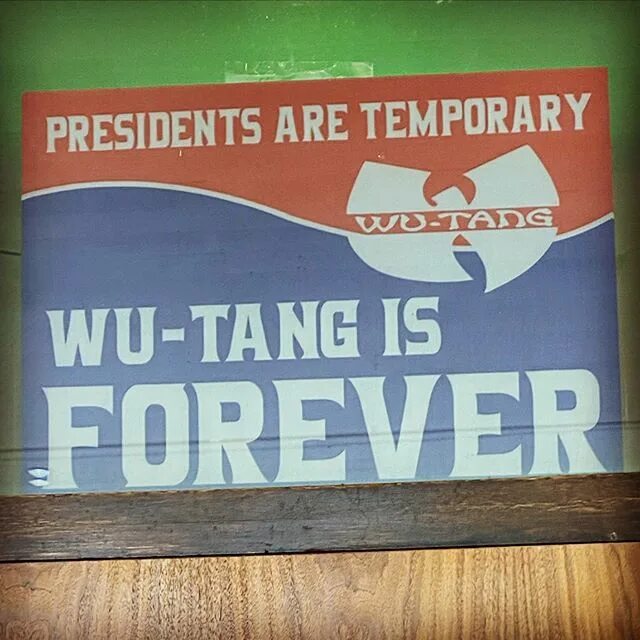 May be an image of text that says 'PRESIDENTS ARE TEMPORARY WU-TADG WU-...