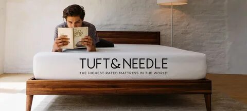 Tuft & Needle Mattress Reviews - Top 3 Picks & Reason To Buy