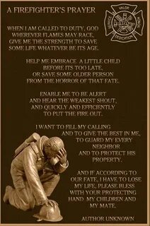 Fire Fighter's Prayer ... true beauty. Firefighter quotes, F